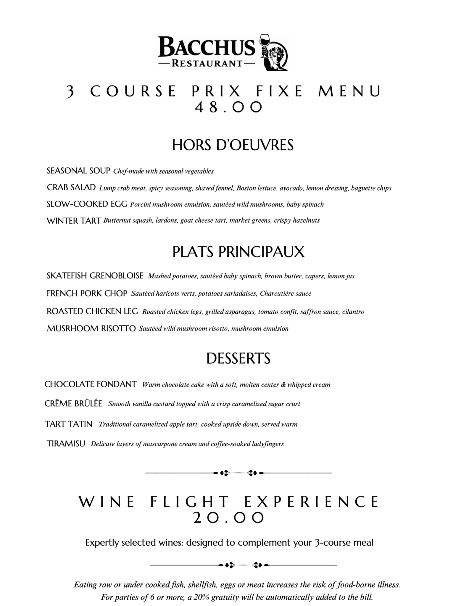 Prix fixe menu with wine pairing options.